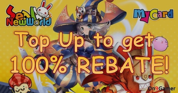 Top Up Seal New World To Enjoy 100% Rebate !